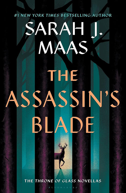 The Assassin's Blade: The Throne of Glass Prequel Novellas by Sarah J. Maas