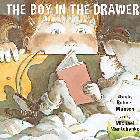 The Boy in the Drawer by Robert Munsch