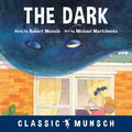 The Dark by Robert Munsch
