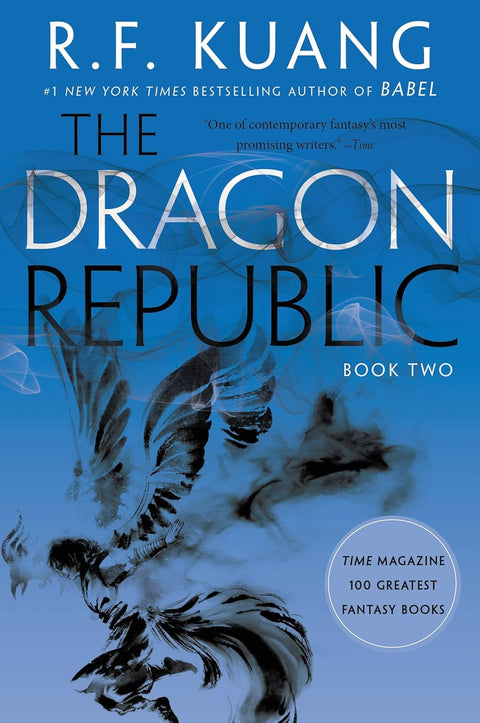 The Dragon Republic by Rebecca F. Kuang