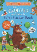 The Gruffalo and Friends Super Sticker Book by Julia Donaldson