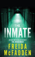 The Inmate by Freida McFadden