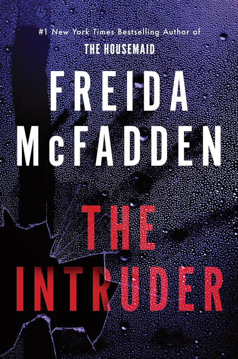 The Intruder by Freida McFadden