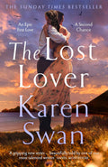 The Lost Lover by Karen Swan