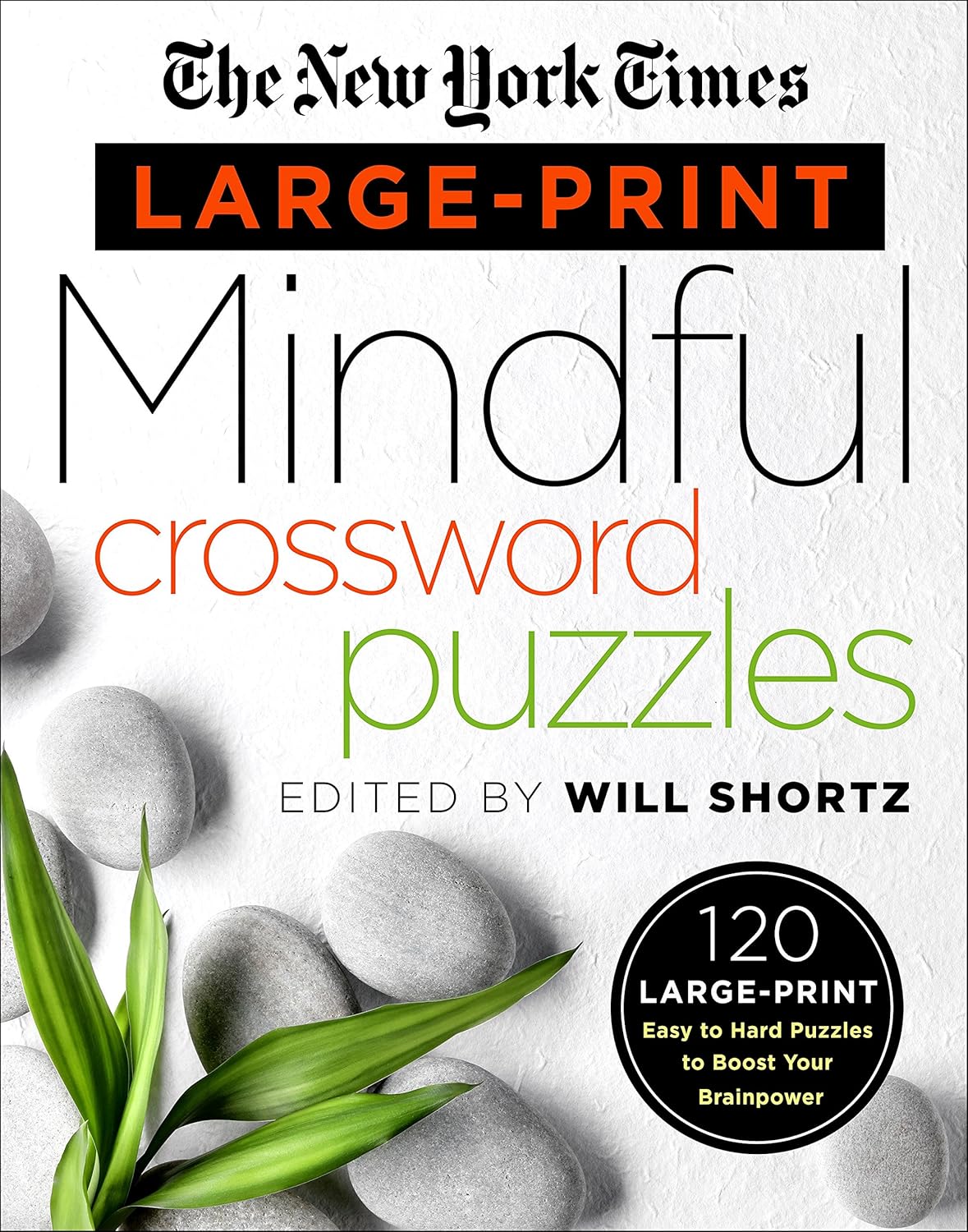 The New York Times Large-Print Mindful Crossword Puzzles by The New ...