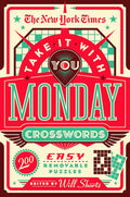 The New York Times Take It With You Monday Crosswords