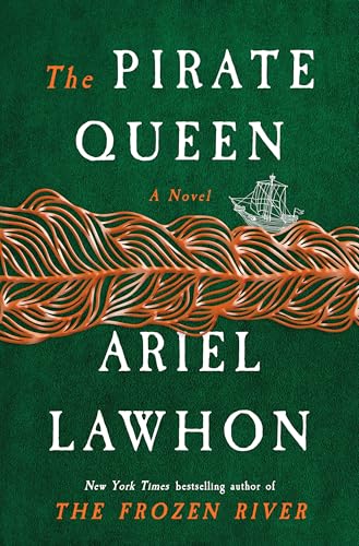 The Pirate Queen by Ariel Lawhon - Yeswellness.com