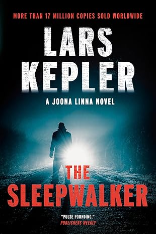 The Sleepwalker: A Joona Linna Novel
