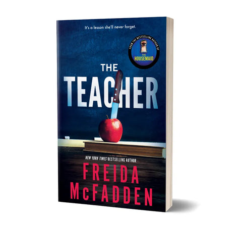 The Teacher by Freida McFadden