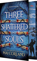 Three Shattered Souls by Mai Corland