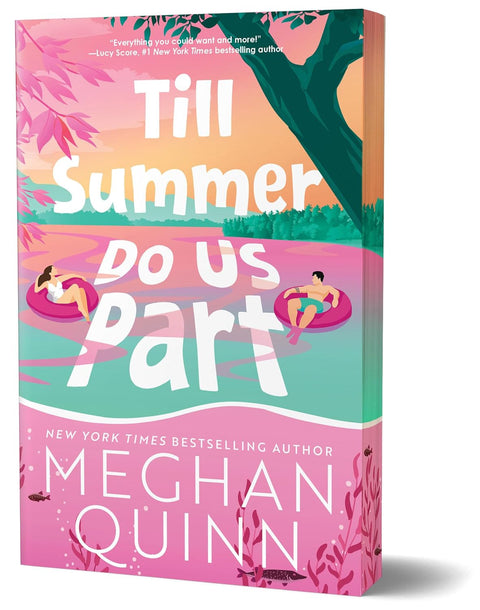 Till Summer Do Us Part Deluxe Edition by Meghan Quinn