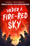 Under A Fire-Red Sky: A Novel