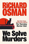 We Solve Murders by Richard Osman - Yeswellnesss.com