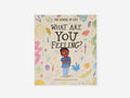 What Are You Feeling?: A Picture Book of Your Emotions