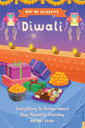Why We Celebrate Diwali by Anjali Joshi