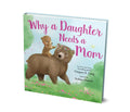 Why a Daughter Needs a Mom