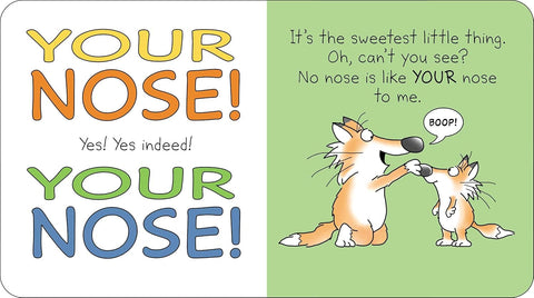 Your Nose!: A Wild Little Love Song
