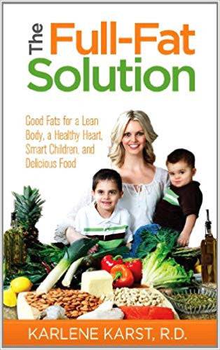 Full Fat Solution Book By Karlene Karst 1 Count - YesWellness.com